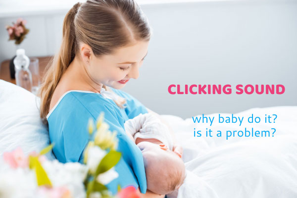 clicking sound when breastfeeding