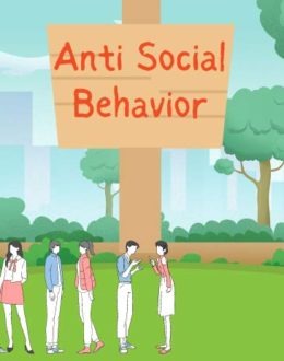 Decoding what is antisocial behavior in adolescence, its types, cause, and parenting strategies for management